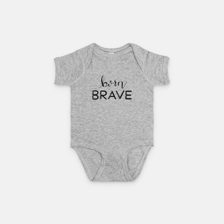 Born Brave Baby Onesie