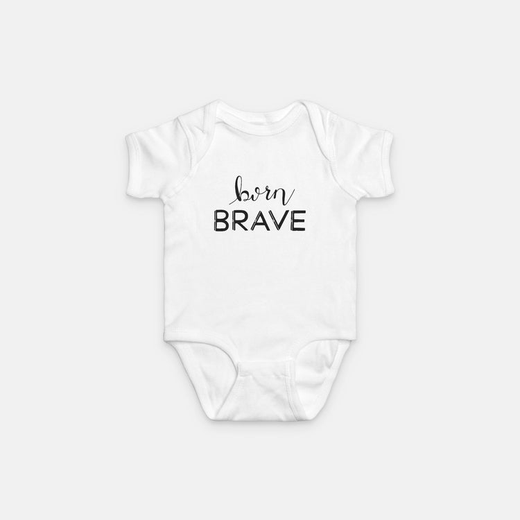 Born Brave Baby Onesie