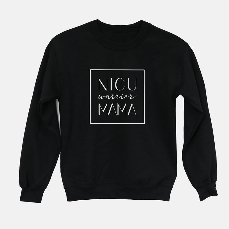 NICU Warrior Mama Modern Sweatshirt