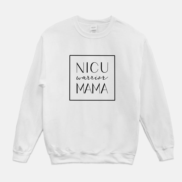 NICU Warrior Mama Modern Sweatshirt