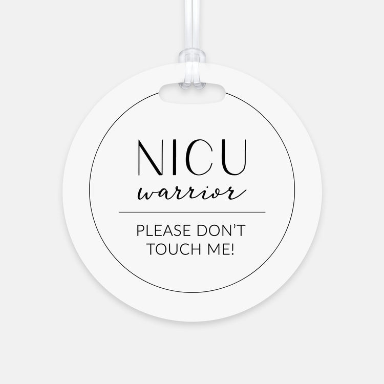 Please Don't Touch Me NICU Warrior Modern Stroller Tag