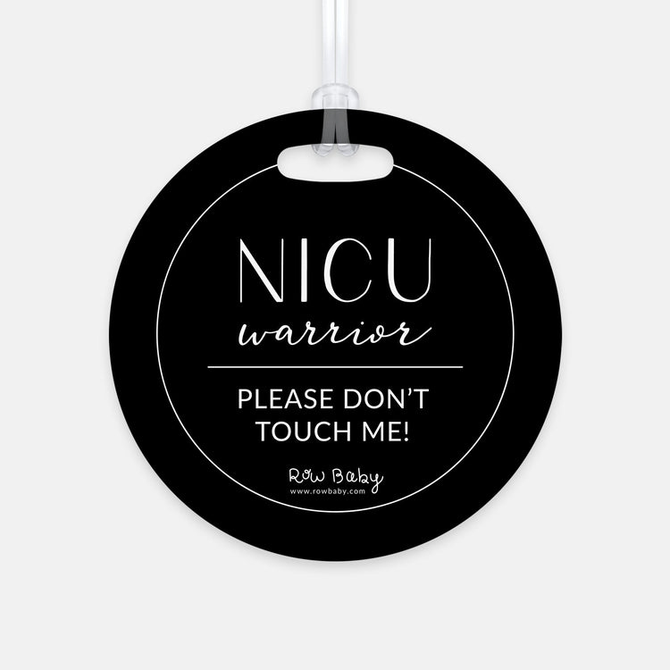 Please Don't Touch Me NICU Warrior Modern Stroller Tag