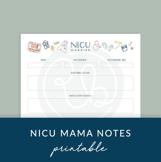 Printable NICU Mama Notes