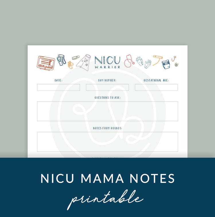 Printable NICU Mama Notes