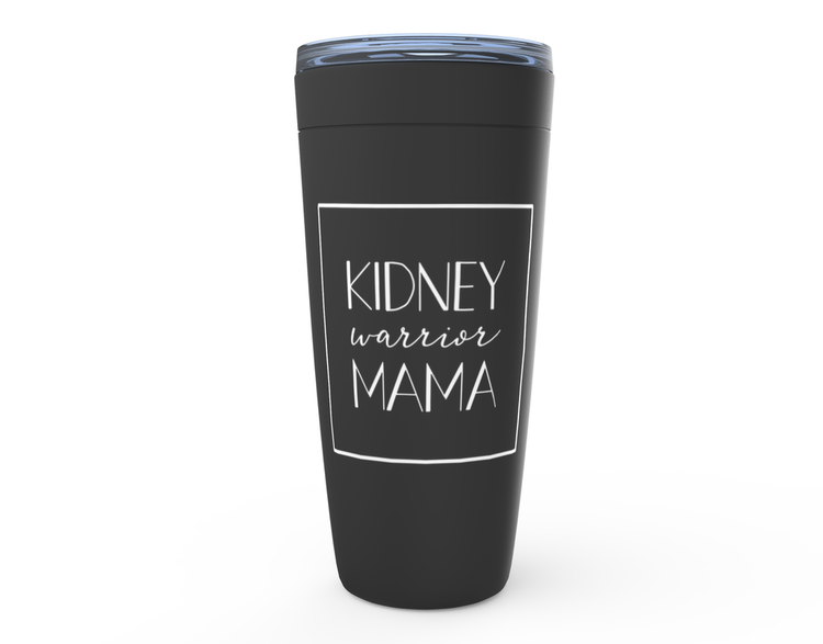 Kidney Warrior Mama Modern 20oz Tumbler