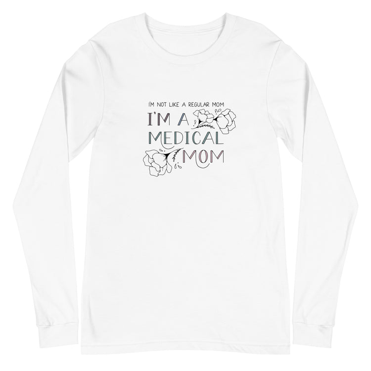 Not Like A Regular Mom Long Sleeve