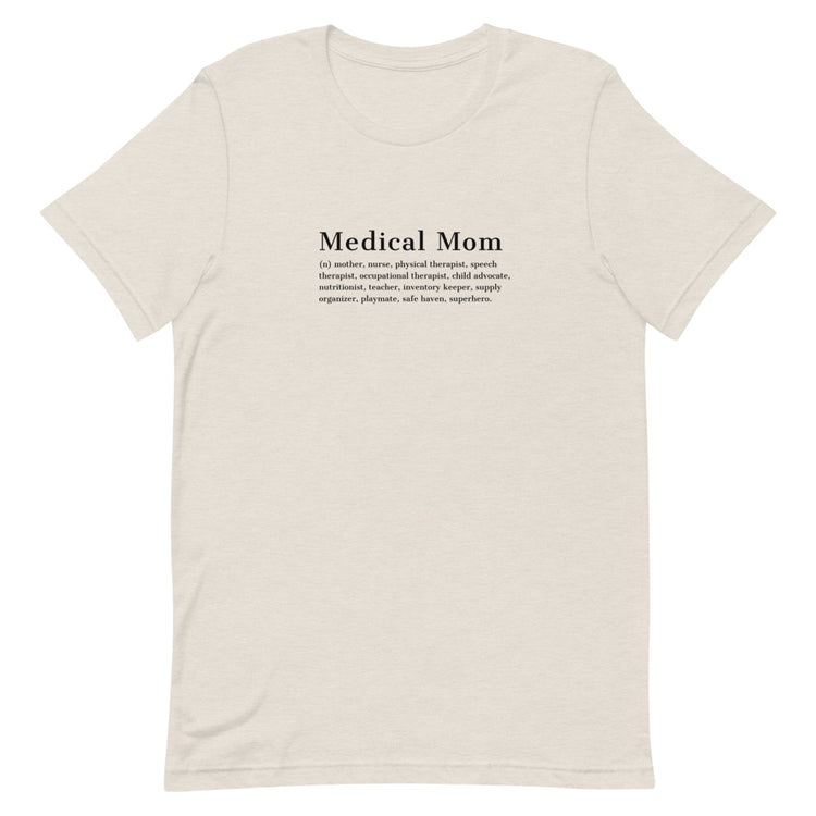 Medical Mom Definition Tee